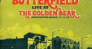 Rick Danko & Paul Butterfield - Danko & Butterfield Live At The Golden Bear Huntington Beach 21.11.78