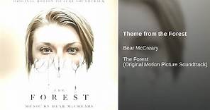 The Forest 2016 Soundtrack 10 Theme From The Forest, Bear McCreary