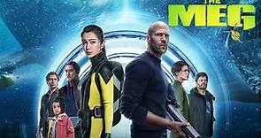 The Meg 2018 Movie | Jason Statham, Li Bingbing, Rainn Wilson, Ruby ...