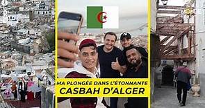 Alger : ma plongée dans la Casbah - Un Monde à part
