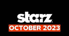 What’s Coming to Starz October 2023