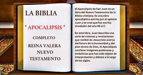 ORIGINAL: LA BIBLIA " APOCALIPSIS " COMPLETO REINA VALERA NUEVO TESTAMENTO