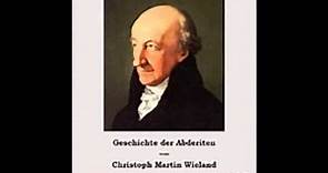 Geschichte der Abderiten 2/5 - Christoph Martin Wieland ( Hörbuch )