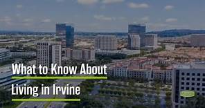 Things to Know About Living in Irvine