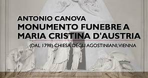 Antonio Canova - Monumento funebre a Maria Cristina d'Austria