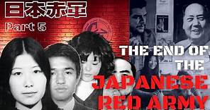 The End of the Japanese Red Army