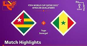 Togo v Senegal | FIFA World Cup Qatar 2022 Qualifier | Match Highlights