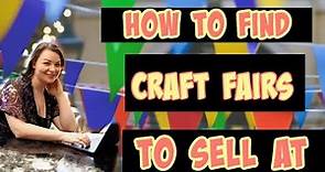 How to Find Craft Fairs to Sell At
