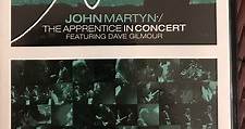 John Martyn - The Apprentice In Concert featuring Dave Gilmour
