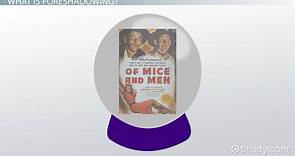 Foreshadowing in Of Mice and Men: Examples & Quotes
