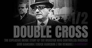Sam Giancana,: Double Cross The Mobster Who Controlled America Audiobook 1/2 🎯