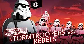 Stormtroopers vs. Rebels - Soldiers of the Galactic Empire | Star Wars Galaxy of Adventures