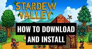 How To Download And Install Stardew Valley PC or Laptop