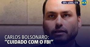 Carlos Bolsonaro alerta Nikolas Ferreira e outros deputados: 'Cuidado com o FBI'