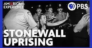 Stonewall Uprising | Full Documentary | AMERICAN EXPERIENCE | PBS