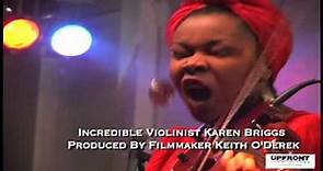 Incredible Violinist Karen Briggs - Produced and Directed by Keith O'Derek