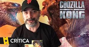 Crítica 'Godzilla vs Kong'