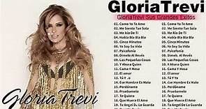Las 30 Mejores Canciones De Gloria Trevi - Gloria Trevi Sus Grandes Exitos