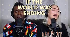 JP Saxe ft. Julia Michaels - "If The World Was Ending" (Ni/Co Cover)
