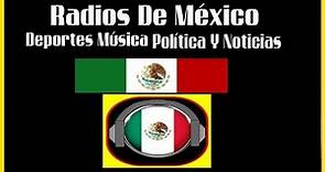 Estaciones de radio en vivo en mexico las mejores emisoras.para escuchar gratis