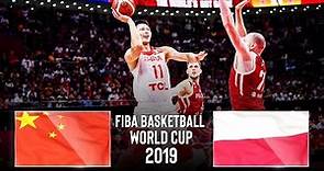 China 🇨🇳 vs Poland 🇵🇱 - Classic Full Games | FIBA Basketball World Cup 2019