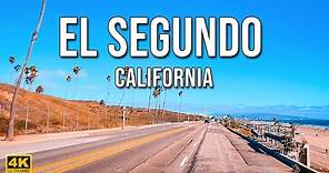 Driving Through El Segundo Beach [4K] | Los Angeles | California