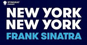 Frank Sinatra - New York, New York (Karaoke with Lyrics)