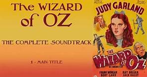 The Wizard of Oz: Complete Soundtrack by Harold Arlen and E.Y. Harburg