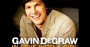 Gavin DeGraw - I'm In Love With A Girl (w/ Lyrics)