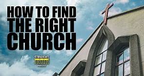 How To Find The Right Church | How To choose a good church