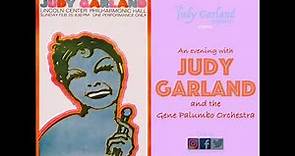 An Evening With JUDY GARLAND At Philharmonic Hall February 1968 Featuring The Gene Palumbo Orchestra