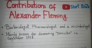 Contributions and Discovery of Alexander Fleming #alexanderfleming #microbiology