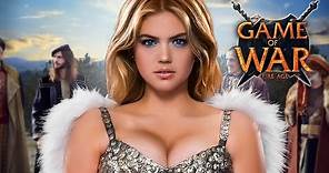 Game of War: Full Live Action Trailer - "EMPIRE" ft. Kate Upton