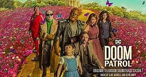 Doom Patrol S2 Official Soundtrack | Meet Your Fate - Clint Mansell & Kevin Kiner | WaterTower