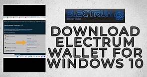 How to Download Electrum Bitcoin Wallet on Windows 10