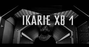 IKARIE XB 1 Trailer