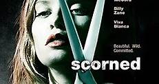 Scorned - Film 2013