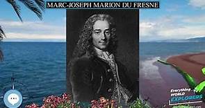 Marc Joseph Marion du Fresne 🗺⛵️ WORLD EXPLORERS 🌎👩🏽‍🚀