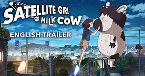 Satellite Girl and Milk Cow [ENGLISH Official Teaser, GKIDS] NOW AVAILABLE!