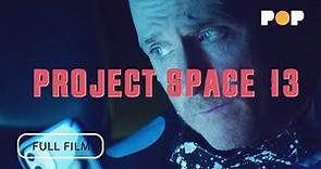 Project Space13 | Full Movie