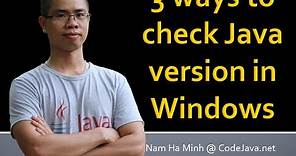 3 ways to check Java version in Windows