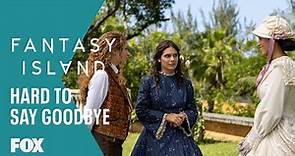 Goodbyes Are Never Easy | Season 1 Ep. 7 | Fantasy Island