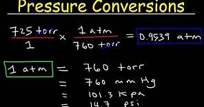 Gas Pressure Unit Conversions - torr to atm, psi to atm, atm to mm Hg, kpa to mm Hg, psi to torr
