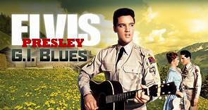 G.I. Blues (E. Presley, 1960) Full HD