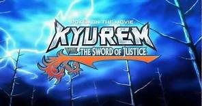 OFFICIAL TRAILER - Pokemon The Movie 15: Kyurem vs. The Sword of Justice DVD