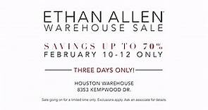Ethan Allen's annual Houston... - Ethan Allen Houston