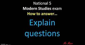 Mr Marr - National 5 Modern Studies: Explain questions