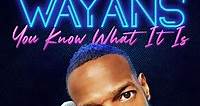 Marlon Wayans You Know What It Is (2021) - Movie