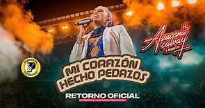 AZUCENA CALVAY - Mi Corazón Hecho Pedazos - Retorno Oficial (Vega Music ...