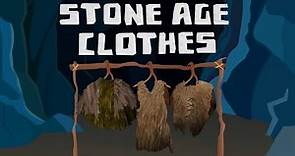 The Stone Age Clothes | Clothing Of Early Humans | Fashion in the Prehistoric Times